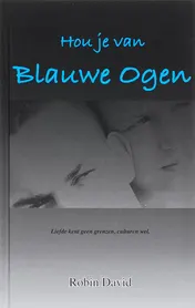 Omslag van Hou je van blauwe ogen