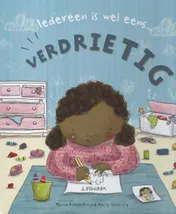 Omslag van Iedereen is wel eens...verdrietig!