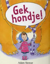 Omslag van Gek hondje!