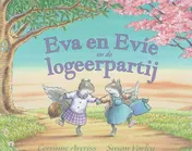 Omslag van Eva en Evie en de logeerpartij