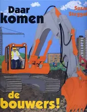 Omslag van Daar komen de bouwers