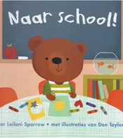 Omslag van Naar school!