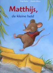 Omslag van Matthijs, de kleine held