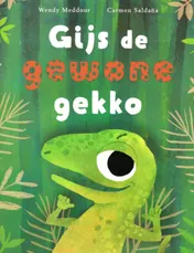 Omslag van Gijs de gewone gekko