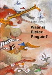 Omslag van Waar is Pieter Pinguin?