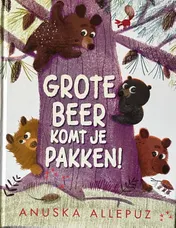 Omslag van Grote beer komt je pakken