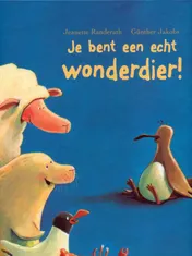 Omslag van Je bent een echt wonderdier!