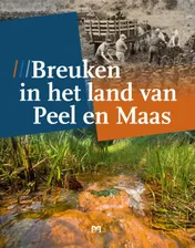 Omslag van Breuken in het land van Peel en Maas