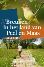 Omslag van Breuken in het land van Peel en Maas. Veldgids
