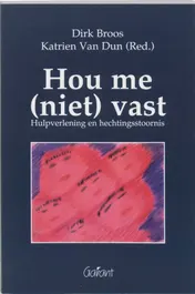 Omslag van Hou me (niet) vast