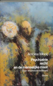 Omslag van Psychiatrie, recht en de menselijke maat