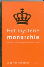 Omslag van Het mysterie monarchie