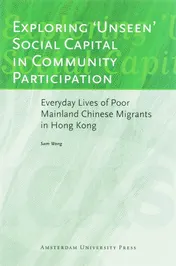 Omslag van Exploring 'Unseen' Social Capital in Community Participation