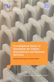 Omslag van Investigative study of standards fordDigital repositories and related services