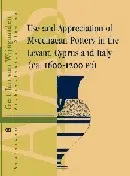 Omslag van Use and appreciation of Mycenaean Pottery in the Levant, Cyprus and Italy (ca. 1600-1200 BC)