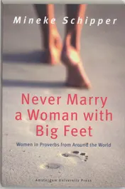 Omslag van Never marry a woman with big feet