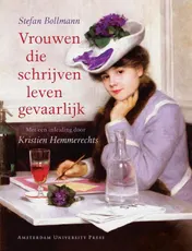 Omslag van Vrouwen die schrijven leven gevaarlijk
