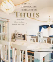 Omslag van Turkse en Marokkaanse Nederlanders thuis