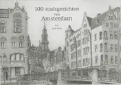 Omslag van 100 Stadsgezichten van Amsterdam
