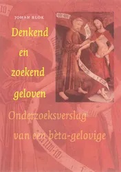 Omslag van Denkend en zoekend geloven