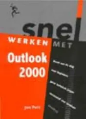 Omslag van Snel werken met Outlook 2000
