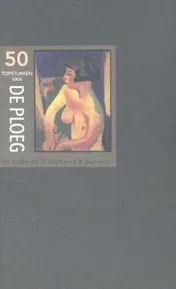 Omslag van 50 Topstukken van De Ploeg