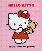 Omslag van Hello Kitty Eerste Levensjarenboek