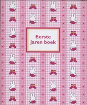 Omslag van Nijntje 1e jarenboek rose