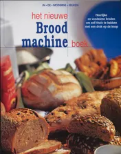 Omslag van Het nieuwe brood machine boek