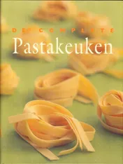 Omslag van De complete pastakeuken