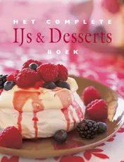 Omslag van Het complete IJs & Desserts Boek