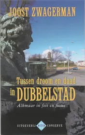 Omslag van Tussen droom en daad in Dubbelstad