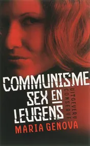 Omslag van Communisme, sex en leugens