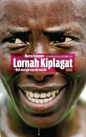 Omslag van Lornah Kiplagat - Het meisje van de nacht