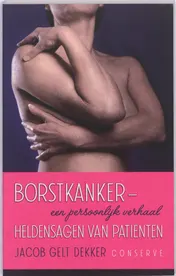 Omslag van Borstkanker - een persoonlijk verhaal