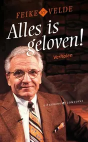 Omslag van Alles is geloven