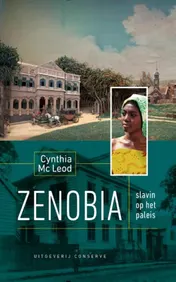 Omslag van Zenobia. Slavin op het paleis