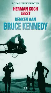 Omslag van Denken aan Bruce Kennedy 5 CD'S