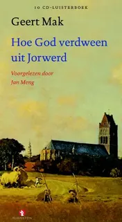 Omslag van Hoe God verdween uit Jorwerd 10CD'S