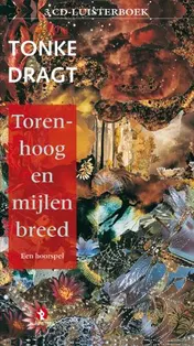 Omslag van Torenhoog en mijlenbreed 3 CD'S