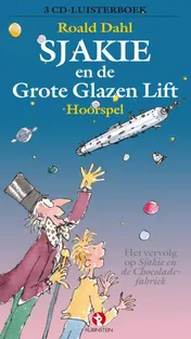 Omslag van Sjakie en de Glazen lift
