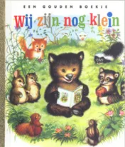 Omslag van Wij zijn nog klein