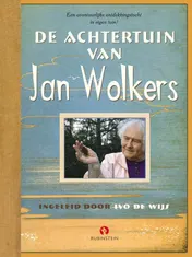 Omslag van De achtertuin van Jan Wolkers