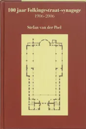 Omslag van 100 jaar Folkingestraat-synagoge 1906-2006
