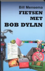 Omslag van Fietsen met Bob Dylan