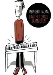 Omslag van Laat het orgel jammeren