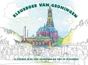 Omslag van Kleurboek van Groningen