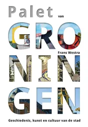 Omslag van Palet van Groningen