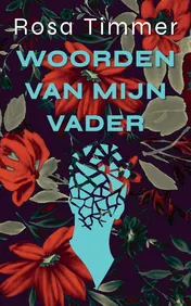 Omslag van Woorden van mijn vader