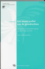 Omslag van Een nieuw profiel van de grondrechten